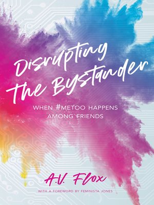 cover image of Disrupting the Bystander